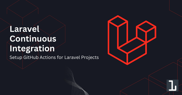 Setup GitHub Actions for Laravel projects - HiBit